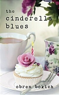 The Cinderella Blues (Paperback)