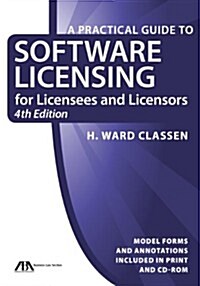 A Practical Guide to Software Licensing (Paperback, CD-ROM, 4th)