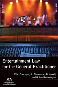 Entertainment Law for the General Practitioner (Paperback)