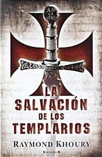 La Salvacion de Los Templarios (Paperback)
