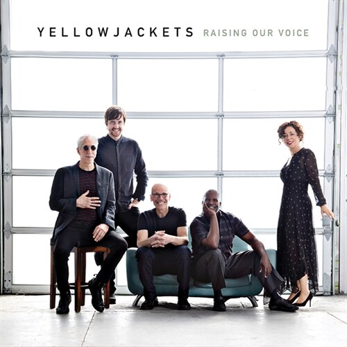 [수입] Yellowjackets - Raising Our Voice
