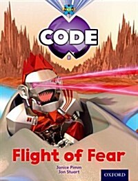 Project X Code: Galactic Flight of Fear (Paperback)