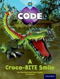 Project X Code: A Croco-bite Smile (Paperback)