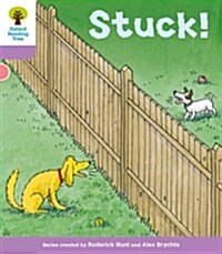 Oxford Reading Tree: Level 1+ More A Decode and Develop Stuck! (Paperback)