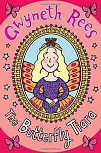 The Magic Dress Shop: The Butterfly Tiara (Paperback)