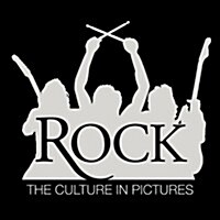 Rock! : The Culture in Pictures (Paperback)