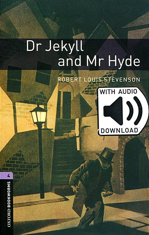 Oxford Bookworms Library Level 4 : Dr Jekyll and Mr Hyde (Paperback + MP3 download, 3rd Edition)