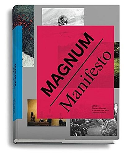 Magnum Manifesto (Gebundene Ausgabe)