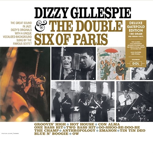 [수입] Dizzy Gillespie - Dizzy Gillespie & The Double Six Of Paris [180g LP][디럭스 에디션]