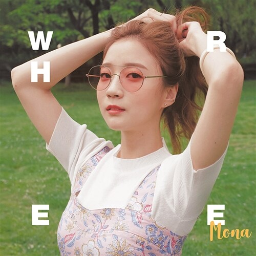 MONA - 싱글앨범 Where