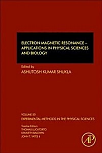 Electron Magnetic Resonance: Applications in Physical Sciences and Biology Volume 50 (Paperback)