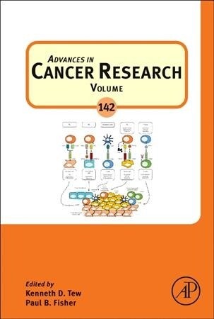 Advances in Cancer Research: Volume 142 (Hardcover)