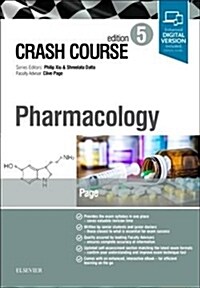 Crash Course Pharmacology (Paperback, 5 ed)