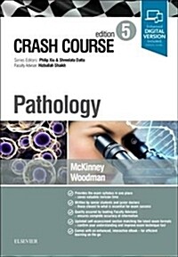 Crash Course Pathology (Paperback, 5 ed)