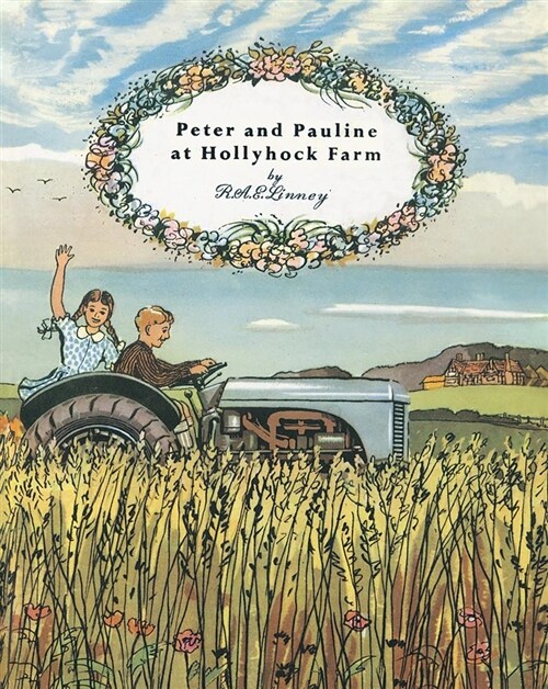 Peter and Pauline at Hollyhock Farm (Hardcover)