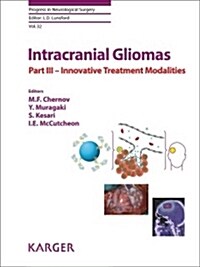 Intracranial Gliomas (Hardcover)