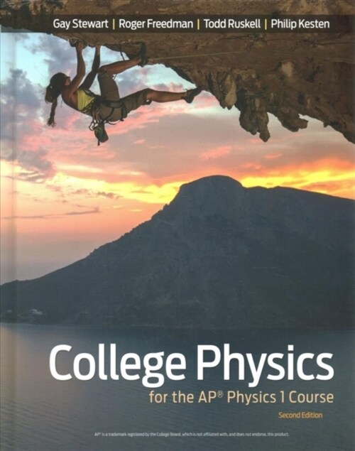 College Physics for the Ap(r) Physics 1 Course (Hardcover, 2)