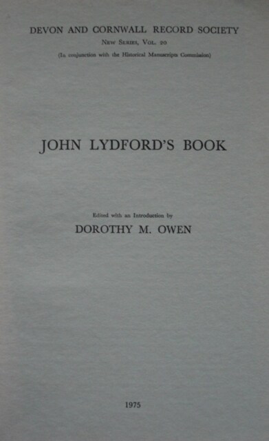 John Lydfords Book : The Fourteenth-Century Formulary of the Archdeacon of Totnes (Paperback)