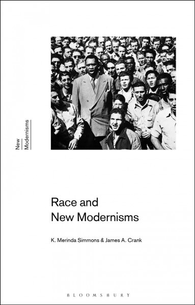 Race and New Modernisms (Paperback)