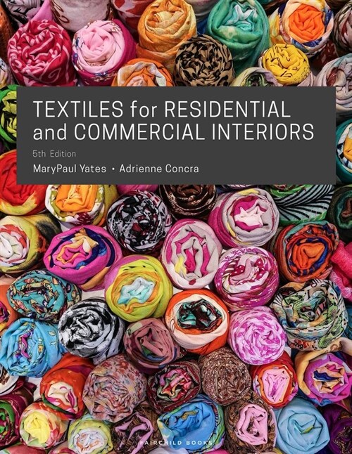 Textiles for Residential and Commercial Interiors (Paperback, 5)