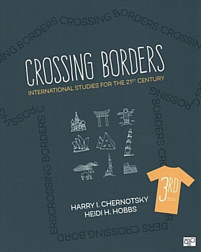 Crossing Borders + the Cq Press Career Guide for Global Politics Students (Paperback, 3rd, PCK)