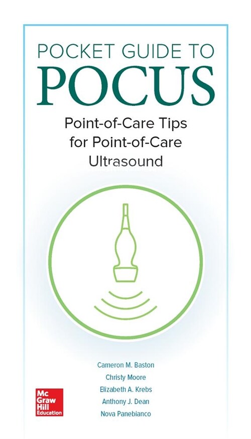 Pocket Guide to Pocus: Point-Of-Care Tips for Point-Of-Care Ultrasound (Ringbound)