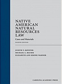 Native American Natural Resources Law (Hardcover, 4th)