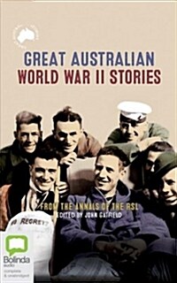 Great Australian World War II Stories (Audio CD, Unabridged)