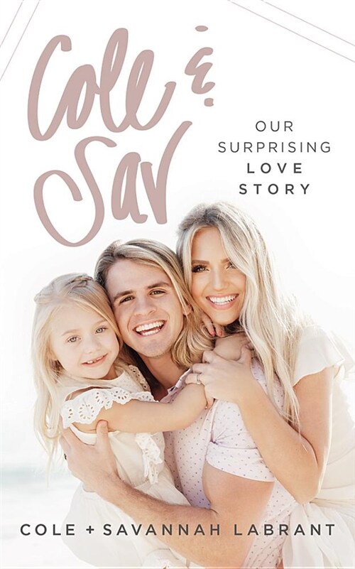 Cole & Sav: Our Surprising Love Story (Audio CD, Library)