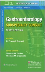 The Washington Manual Gastroenterology Subspecialty Consult (Paperback, 4)