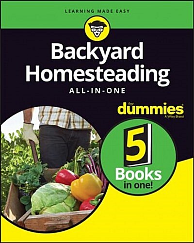 Backyard Homesteading All-In-One for Dummies (Paperback)