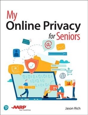 My Online Privacy for Seniors (Paperback)