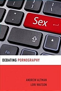 Debating Pornography (Paperback)