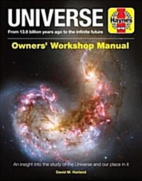 Universe Owners Workshop Manual : From 13.7 billion years ago to the infinite future (Hardcover)