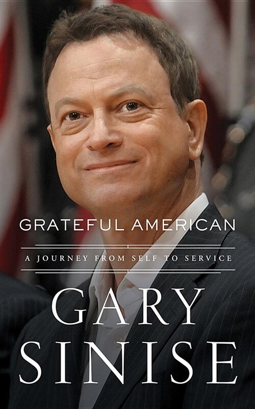 Grateful American: A Journey from Self to Service (Audio CD)