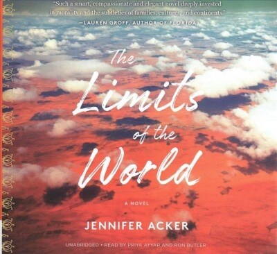 The Limits of the World Lib/E (Audio CD)