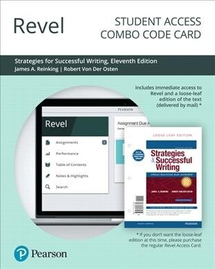 Revel for Strategies for Successful Writing: A Rhetoric, Research Guide, Reader and Handbook -- Combo Access Card (Hardcover, 11)