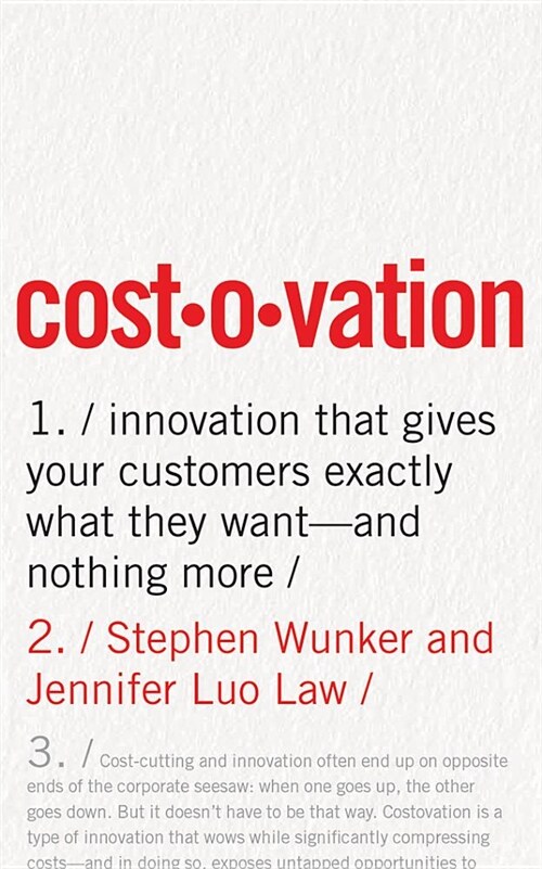Costovation: Innovation That Gives Your Customers Exactly What They Want--And Nothing More (Audio CD)