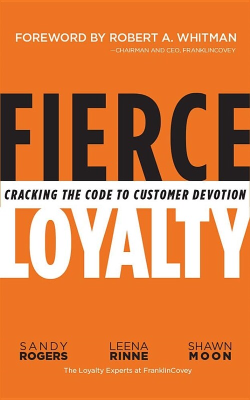 Leading Loyalty: Cracking the Code to Customer Devotion (Audio CD, Library)