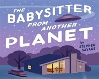 (The) babysitter from another planet 