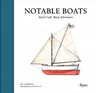 Notable Boats: Small Craft, Many Adventures (Hardcover)