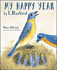 My Happy Year by E.bluebird (Hardcover)