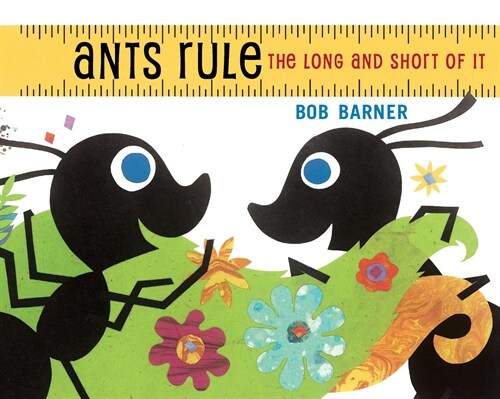 Ants Rule: The Long and Short of It (Paperback)
