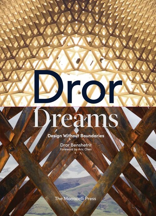Dror Dreams: Design Without Boundaries (Hardcover)