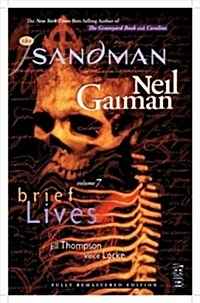 The Sandman Vol. 7: Brief Lives 30th Anniversary Edition (Paperback)