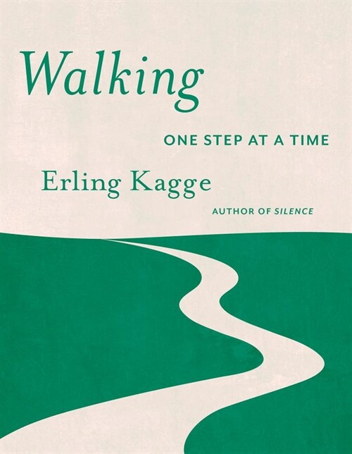 Walking: One Step at a Time (Hardcover)