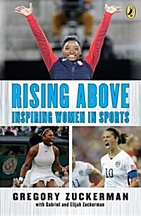 Rising Above: Inspiring Women in Sports (Paperback)
