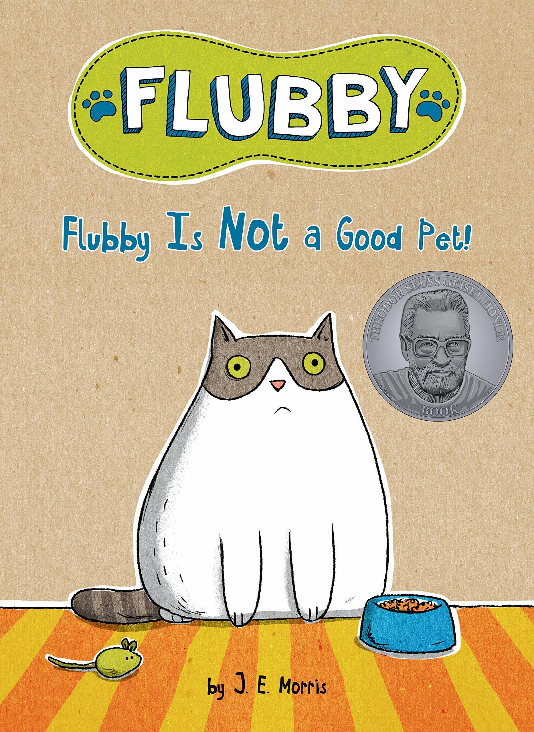Flubby Is Not a Good Pet! (Hardcover)