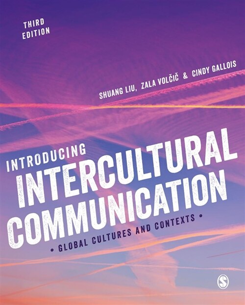 Introducing Intercultural Communication : Global Cultures and Contexts (Hardcover, 3 Revised edition)