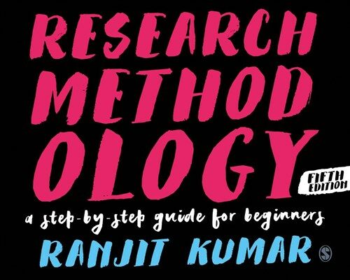 Research Methodology : A Step-by-Step Guide for Beginners (Hardcover, 5 Revised edition)